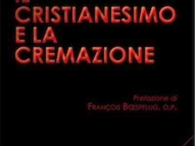 La Chiesa cattolica e la pratica della cremazione