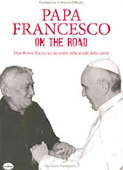 Quell’incontro tra papa Francesco e don Renzo Zocca