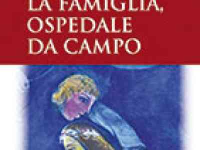 La famiglia di fronte alle sfide culturali