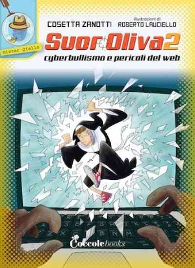 Suor Oliva combatte il cyberbullismo