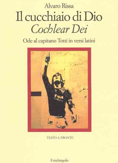 Per gli amanti di Totti e... del latino