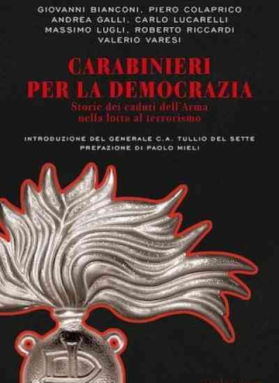 Sacrificio dell’Arma negli anni di piombo