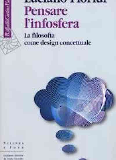 L’infosfera, la filosofia diventa design