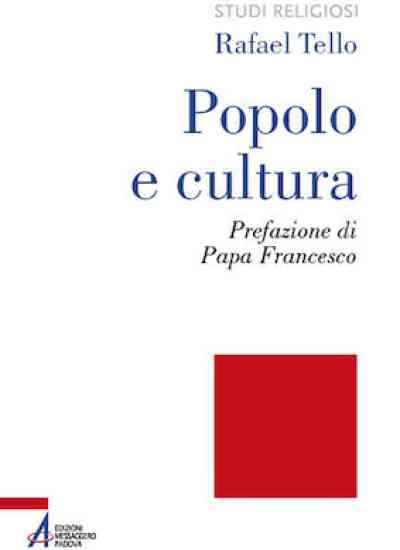 La teologia del popolo che ispira Francesco