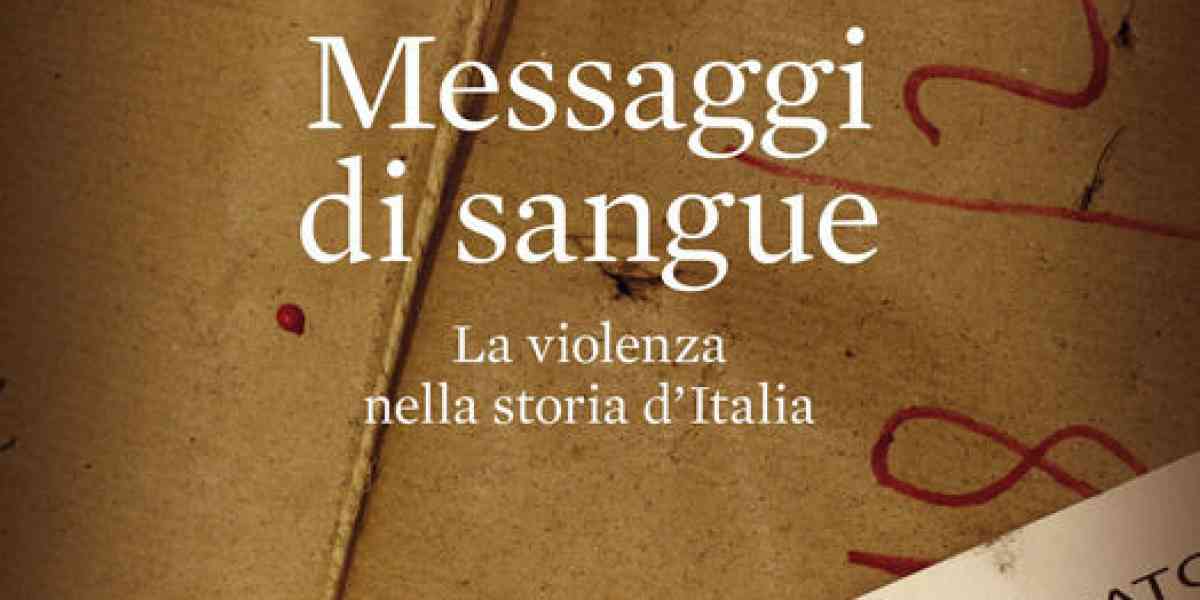 Violenza e sangue nella storia dell’Italia contemporanea