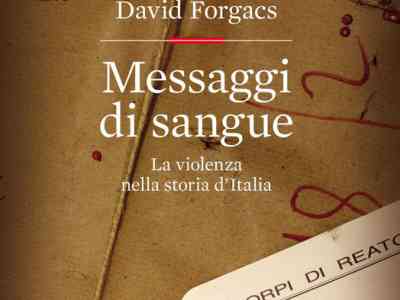 Violenza e sangue nella storia dell’Italia contemporanea