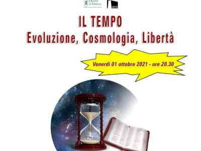 Tregnago. Il tempo: evoluzione, cosmologia, libertà