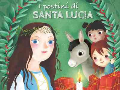 Santa Lucia oltre all’asinello ha pure dei postini speciali