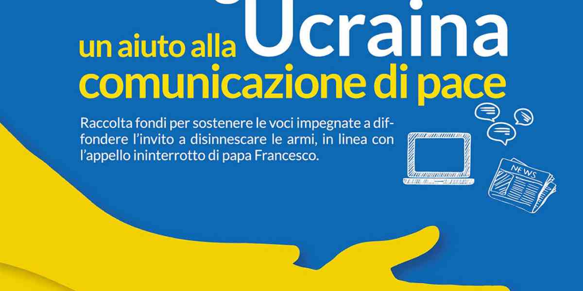 Emergenza Ucraina. Un aiuto alla comunicazione di pace