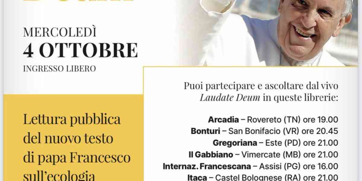 "Laudate Deum" di papa Francesco: il 4 ottobre lettura pubblica anche nel Veronese