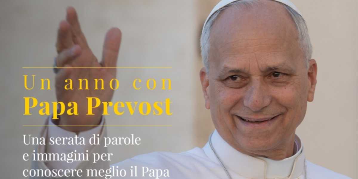 Leone XIV visto da vicino. Un anno con papa Prevost